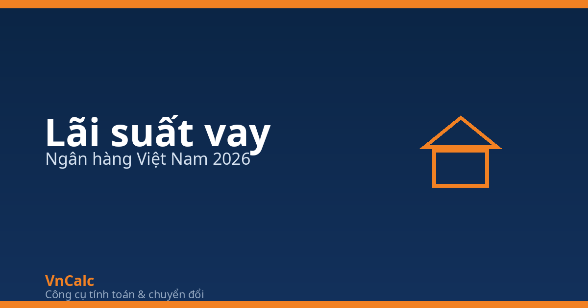 Lãi suất vay ngân hàng và tiền góp hàng tháng