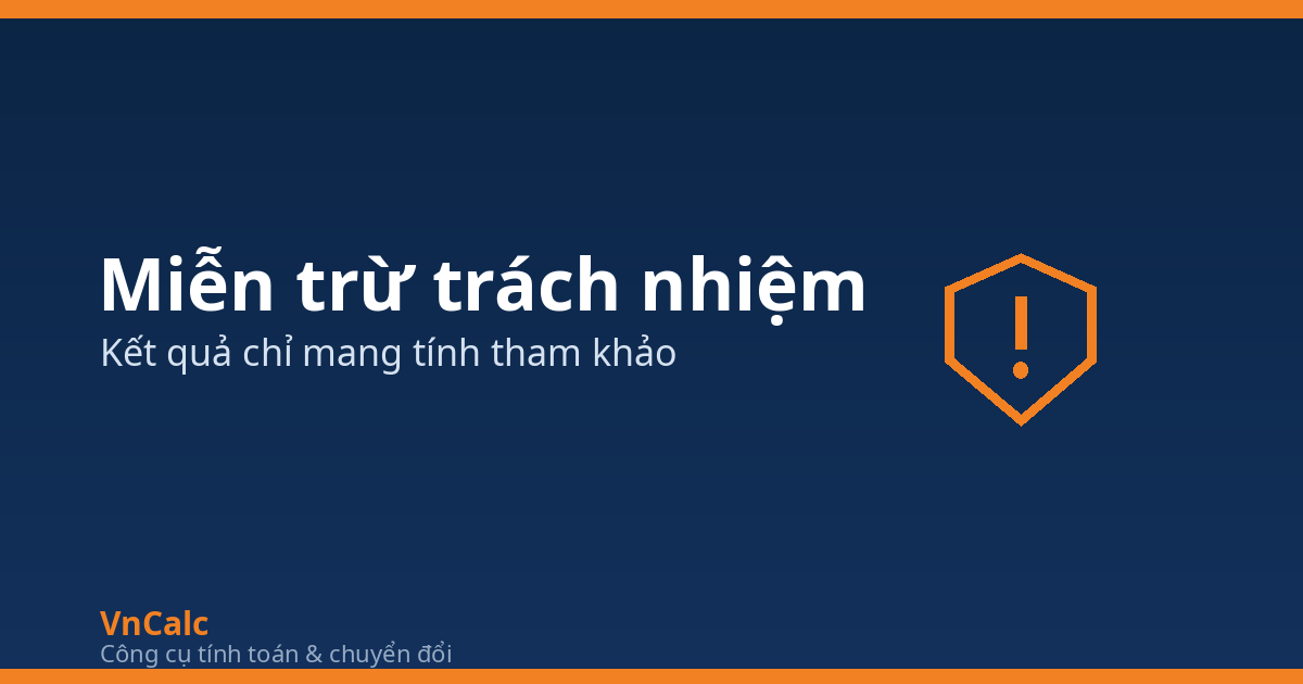 Tuyên bố miễn trừ trách nhiệm VnCalc