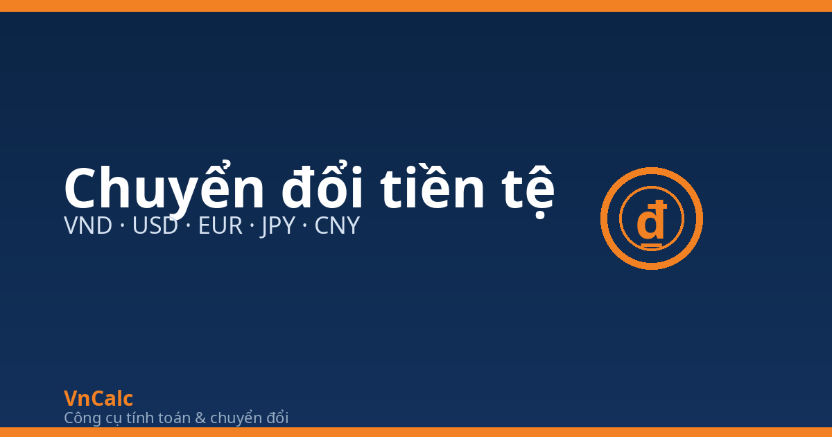 Công cụ chuyển đổi tiền tệ VnCalc