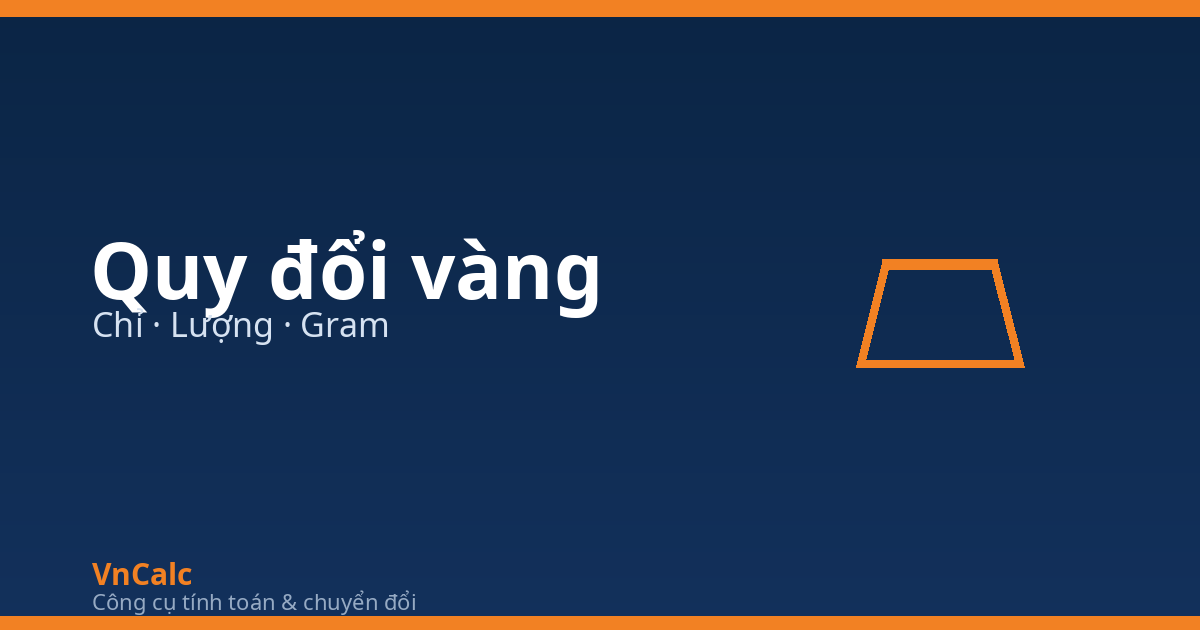 Công cụ quy đổi vàng VnCalc